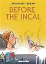 Alejandro Jodorowsky, Alexandro Jodorowsky, Zoran Janjetov - Before the Incal