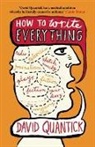 David Quantick, David (Author) Quantick - How to Write Everything