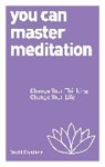 David Fontana - You Can Master Meditation