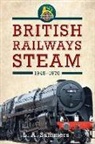 A. Summers, L a Summers, L. A. Summers - British Railways Steam 1948-1970
