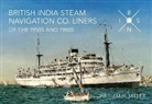 William H Miller, William H. Miller - British India Steam Navigation Co. Liners of the 1950's and 1960's