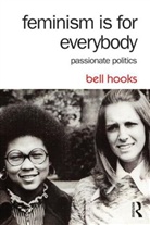 Bell Hooks - Feminism is for Everybody