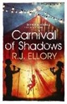 R J Ellory, R. J. Ellory, R.J. Ellory, Roger J. Ellory - Carnival of Shadows