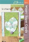 Sara Naumann - Twenty to Make: Washi Tape Cards