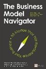 Michaela Choudury, Michaela Csik, Karolin Frankenberger, Oliver Gassmann - The Business Model Navigator