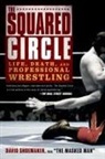 David Shoemaker - The Squared Circle