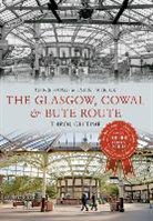 Chris Hogg, Chris Hogg &amp; Lynn Patrick, Lynn Patrick - The Glasgow, Cowal & Bute Route Through Time