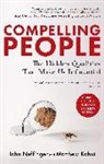 Matthew Kohut, John Neffinger - Compelling People