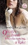 Sarah MacLean - Nine Rules to Break When Romancing a Rake