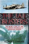 Robert Lyman - The Jail Busters