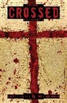 Natsumi Ando, Garth Ennis, Garth Ennis, Nakaba Suzuki, Christian Zanier, Christian Zanier - Crossed Volume 10