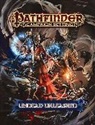 Adam Daigle, Adam Daigle, Dave Gross, David N. Ross, Insight Editions, Dave Gross... - Pathfinder Campaign Setting: Undead Unleashed