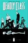 Ursula Blix, Wesley Craig, Nick Cross, Marlo Meekins, Rick Remender, Rick Remender... - Deadly Class Volume 1: Reagan Youth