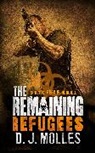 D J Molles, D. J. Molles, Molles D. J. - The Remaining: Refugees
