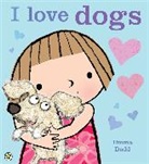 Emma Dodd - I Love Dogs!