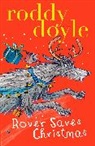 Roddy Doyle - Rover Saves Christmas