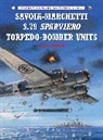 Marco Mattioli, Richard Caruana, Mark Postlethwaite, Mark (Cover Illustrator) Postlethwaite, Tony Holmes - Savoia-Marchetti S.79 Sparviero Torpedo-bomber Units