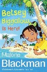 Malorie Blackman, Blackman Malorie, Ewen Diane - Betsey Biggalow is Here!