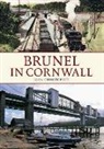 John Christopher - Brunel in Cornwall