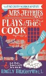 Emily Brightwell - Mrs Jeffries Plays The Cook