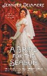Jennifer Delamere - A Bride for the Season