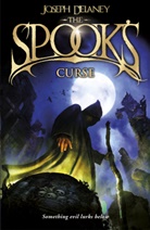 Joseph Delaney - The Spook's Curse