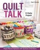 Hunter, Sam Hunter - Quilt Talk