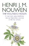 Henri Nouwen, Henri J Nouwen, Henri J. M. Nouwen, Henri J.M. Nouwen - The Wounded Healer