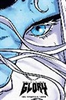 Ross Campbell, Sophie Campbell, S Check, Mark L. Haynes, Joseph Keatinge, Joe Keatinge... - Glory: The Complete Saga