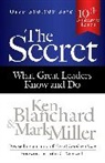 Ken Blanchard, Mark Miller, Mark R. Miller - The Secret