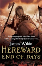 James Wilde - Hereward: End of Days