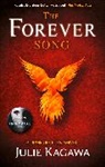 Julie Kagawa, Julie Kawaga - The Forever Song