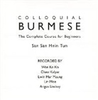San San Hnin Tun, San San (Cornell University Hnin Tun, San Hnin Tun - Colloquial Burmese (Hörbuch)