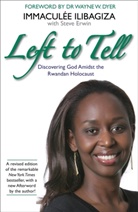 Steve Erwin, Erwin Steve, Immaculee Ilibagiza, Immaculée Ilibagiza, Immacuelee Llibagiza, Immaculee Ilibagiza &amp; Steve Erwin - Left to Tell