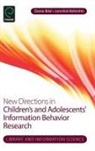 Dania Bilal, Jamshid Beheshti, Dania Bilal - New Directions in Children's and Adolescents' Information Behavior Research