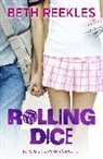 Beth Reekles, Reekles Beth - Rolling Dice