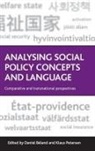 Daniel Beland, Klaus Peterson, Daniel B¿(c)land, Daniel B¿©land, Daniel Beland, Daniel (Sociology and Anthropology Beland... - Analysing social policy concepts and language