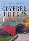 Joseph Conwill, Joseph D Conwill, Joseph D. Conwill - Covered Bridges
