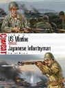 Gordon L Rottman, Gordon L. Rottman, Rottman Gordon L., Johnny Shumate, Johnny (Illustrator) Shumate, Shumate Johnny - US Marine vs Japanese Infantryman