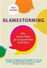 Kendall, Rob Kendall, Robert Kendall - Blamestorming