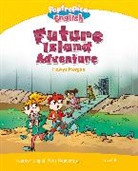 Caroline Laidlaw, Hawys Morgan - Level 6: Poptropica English Future Island Adventure