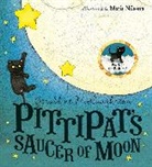 Geraldine McCaughrean, Maria Nilsson - Pittipat's Saucer of Moon