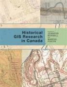 Jennifer Bonnell, Jennifer Bonnell, Marcel Fortin - Historical GIS Research in Canada (New)