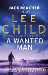 Lee Child - A Wanted Man