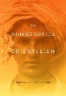 Boone, Joseph Boone, Joseph Allen Boone, Boone Joseph - Homoerotics of Orientalism