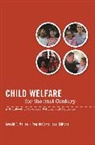 Peg Hess, Peg McCartt Hess, Mallon, Gerald Mallon, Gerald (Associate Professor) Hess Mallon, Gerald P. Mallon... - Child Welfare for the Twenty-First Century