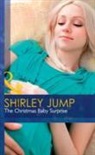 Shirley Jump - Christmas Baby Surprise
