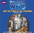 Gerry Davis, Nicholas Briggs, Michael Kilgarriff, Kilgarriff Michael - Doctor Who And The Tomb Of The Cybermen (Audio book)