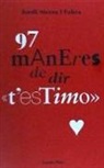Jordi Sierra i Fabra - 97 maneras de dir t'estimo