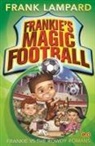 Frank Lampard, Lampard Frank, Mike Jackson - Frankie's Magic Football: Frankie vs The Rowdy Romans